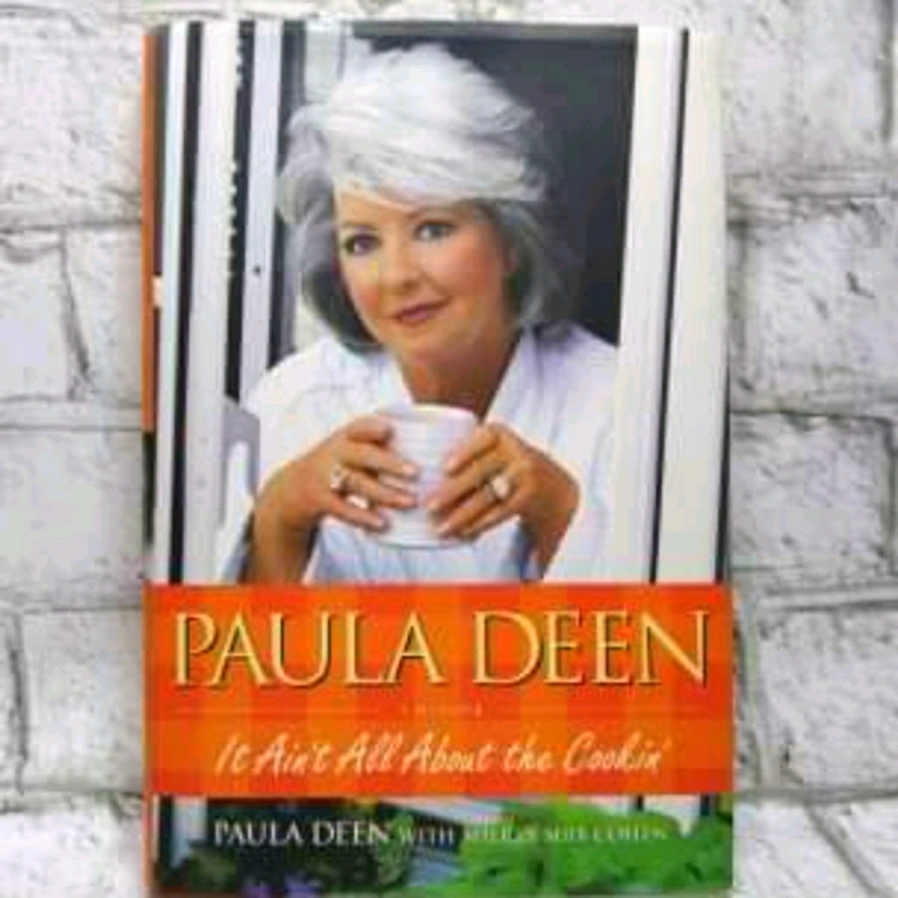 Paula Deen It Ain't All About the Cookin' 287pages